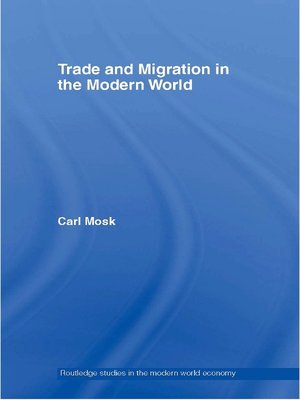 cover image of Trade and Migration in the Modern World